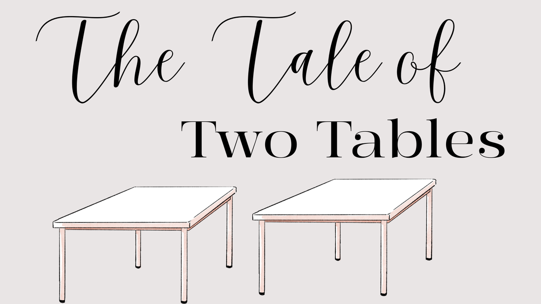 The Tale of Two Tables