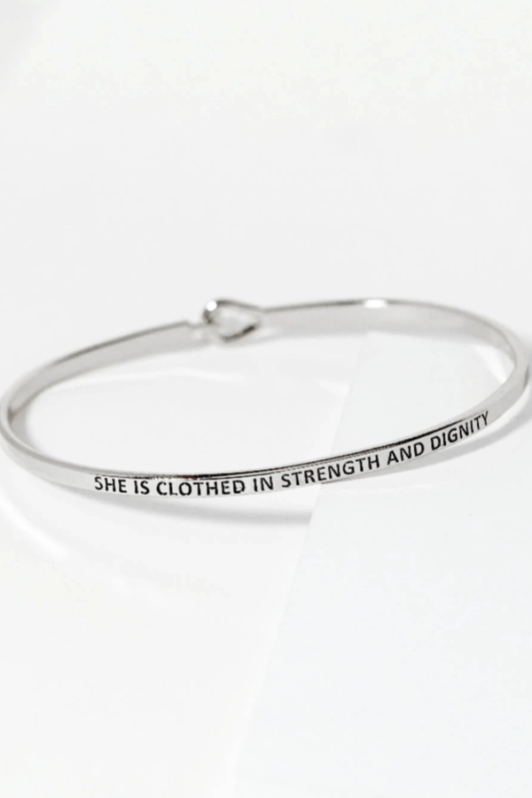 She-Is-Clothed-In-Strength-And-Dignity Engraved Inspirational Bangle Bracelet - 2 Colors