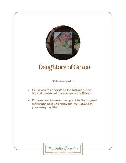 Daughters of Grace | Women of the Bible Study